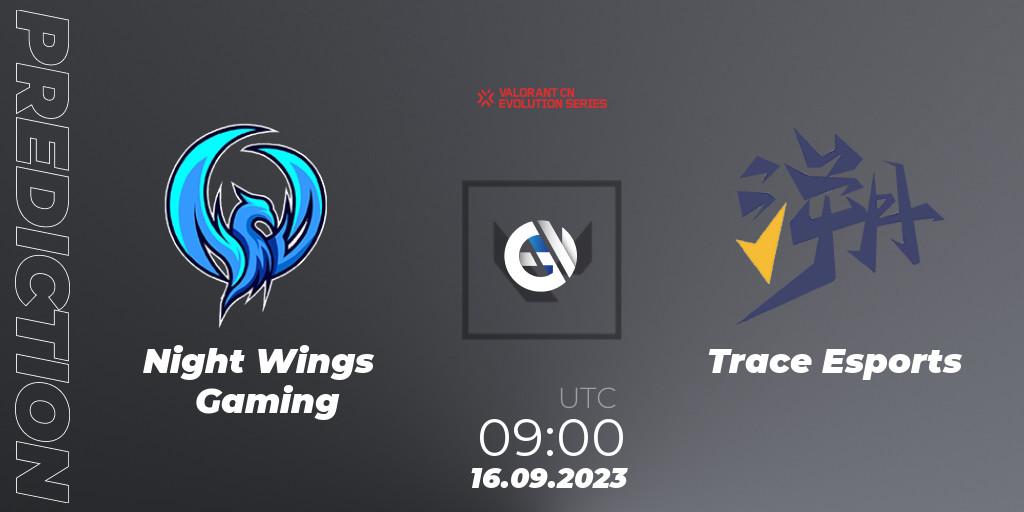 Night Wings Gaming contre Trace Esports : prédiction de match. 16.09.2023 at 09:00. VALORANT, VALORANT China Evolution Series Act 1: Variation - Play-In