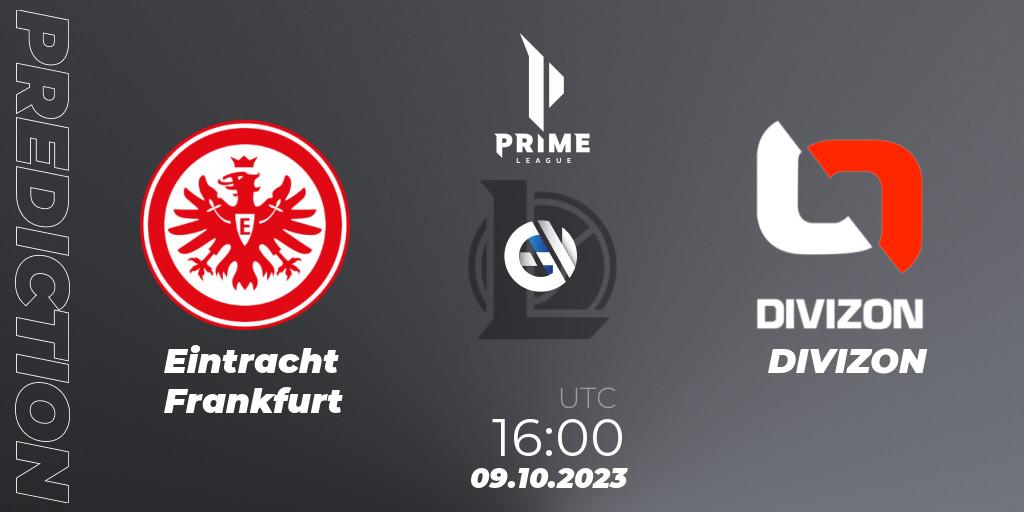 Eintracht Frankfurt contre DIVIZON : prédiction de match. 09.10.2023 at 16:00. LoL, Prime League Pokal 2023
