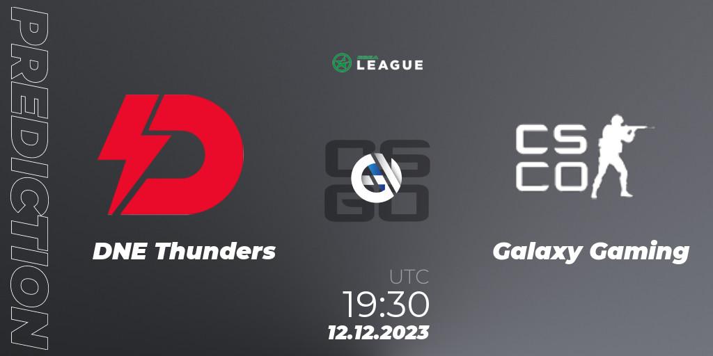 DNE Thunders contre Galaxy Gaming : prédiction de match. 12.12.2023 at 17:00. Counter-Strike (CS2), ESEA Season 47: Intermediate Division - Europe