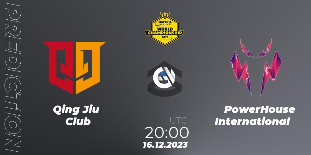 Qing Jiu Club contre PowerHouse International : prédiction de match. 16.12.2023 at 18:25. Call of Duty, CODM World Championship 2023