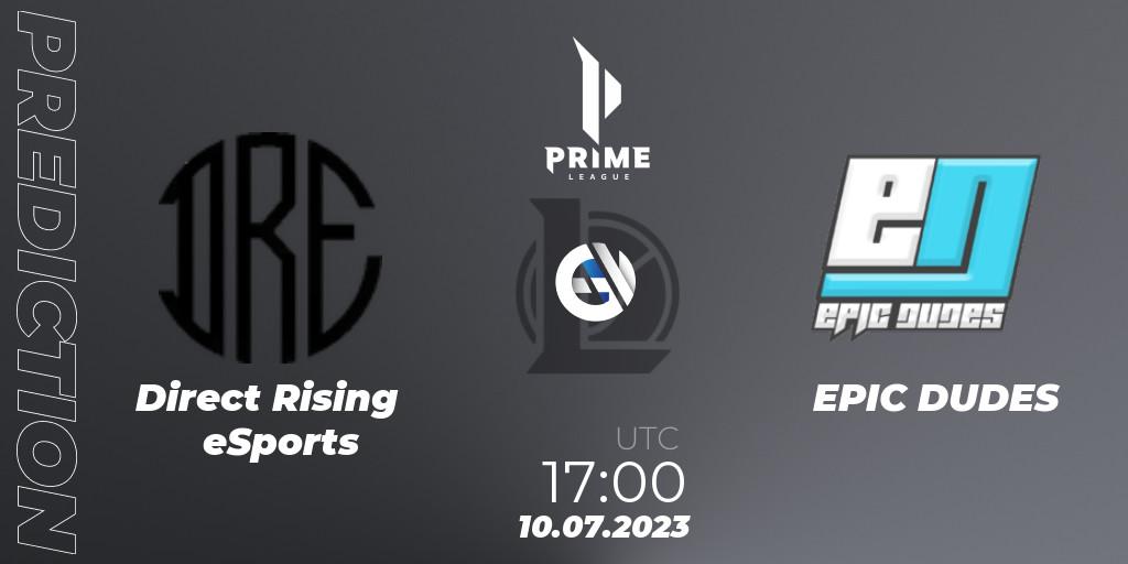 Direct Rising eSports contre EPIC DUDES : prédiction de match. 10.07.2023 at 17:10. LoL, Prime League 2nd Division Summer 2023
