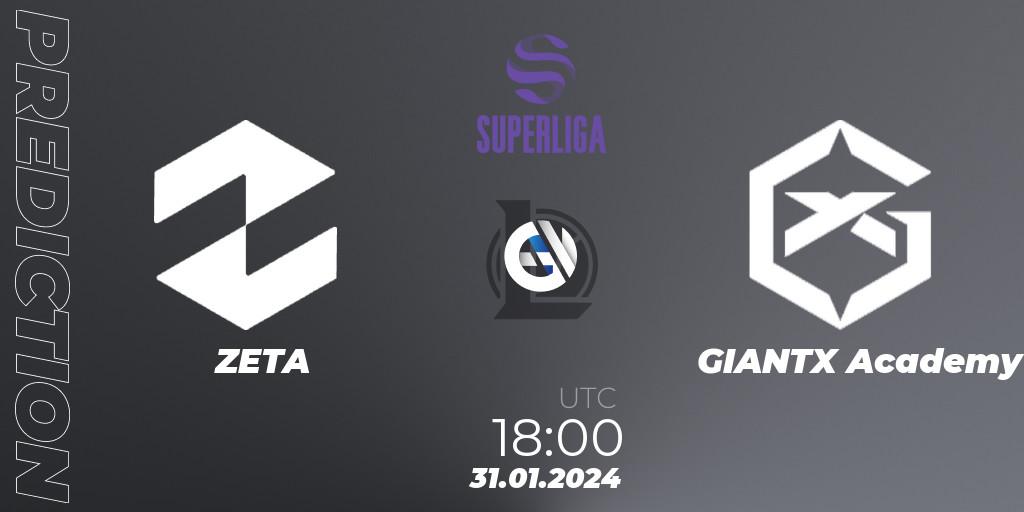 ZETA contre GIANTX Academy : prédiction de match. 31.01.2024 at 18:00. LoL, Superliga Spring 2024 - Group Stage