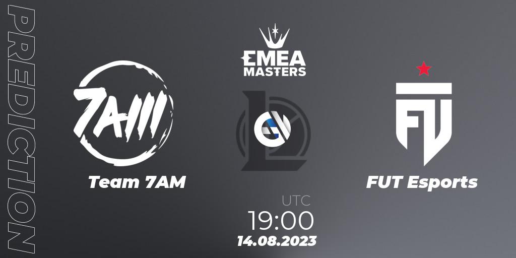 Team 7AM contre FUT Esports : prédiction de match. 14.08.2023 at 19:00. LoL, EMEA Masters Summer 2023