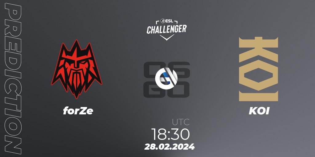 forZe contre KOI : prédiction de match. 28.02.2024 at 18:30. Counter-Strike (CS2), ESL Challenger #56: European Closed Qualifier