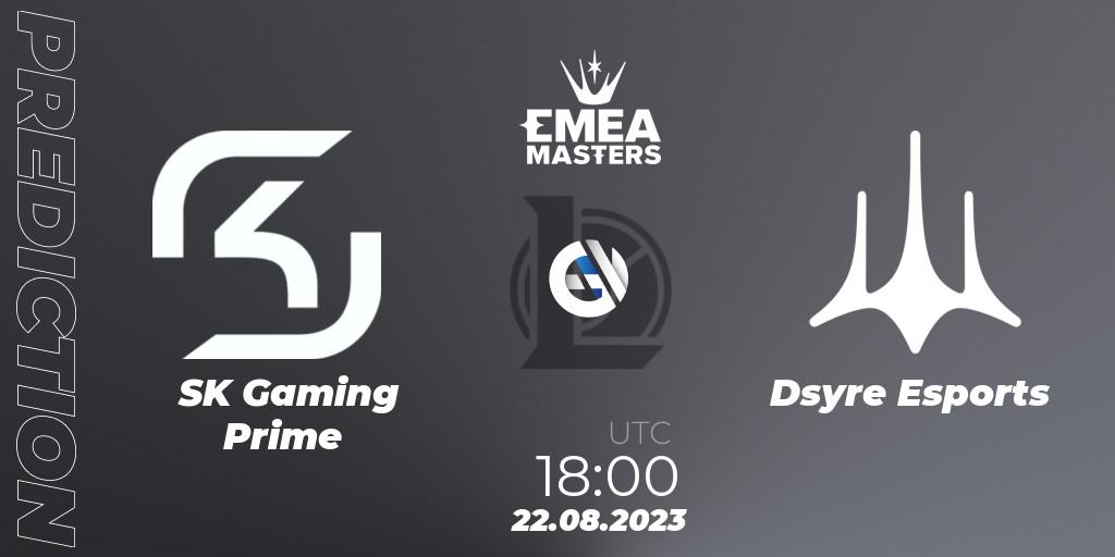 SK Gaming Prime contre Dsyre Esports : prédiction de match. 22.08.2023 at 18:00. LoL, EMEA Masters Summer 2023