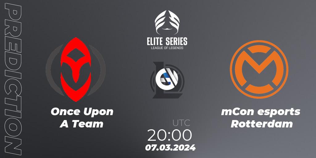 Once Upon A Team contre mCon esports Rotterdam : prédiction de match. 07.03.24. LoL, Elite Series Spring 2024