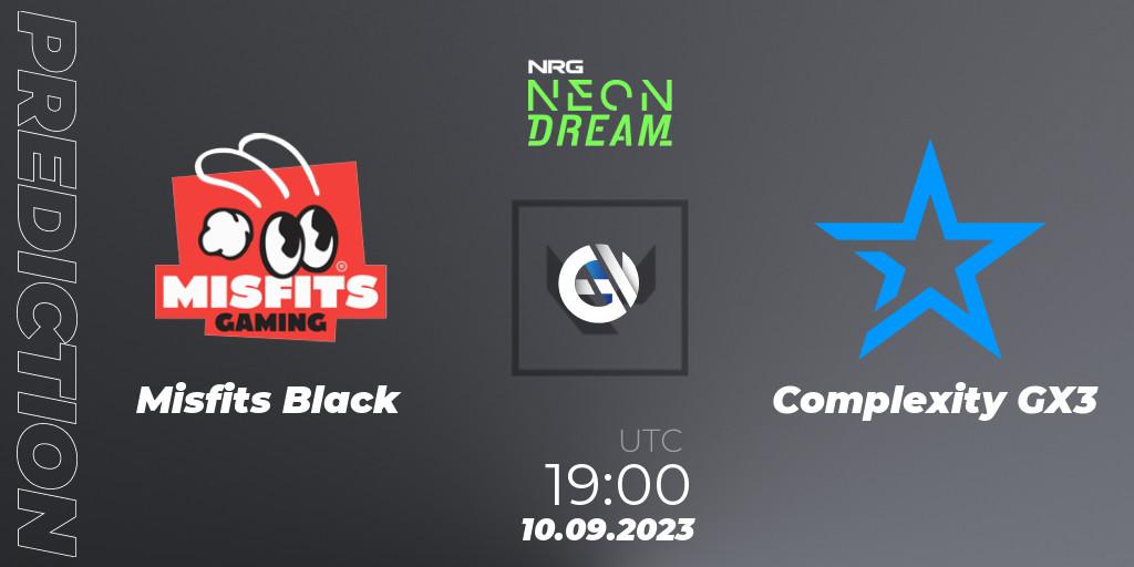 Misfits Black contre Complexity GX3 : prédiction de match. 10.09.2023 at 19:00. VALORANT, NRG Neon Dream Invitational 2023