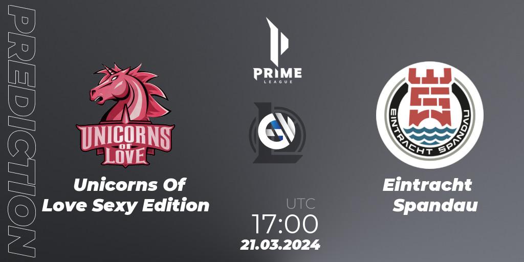 Unicorns Of Love Sexy Edition contre Eintracht Spandau : prédiction de match. 21.03.24. LoL, Prime League 2024 Spring 1st Division Playoffs