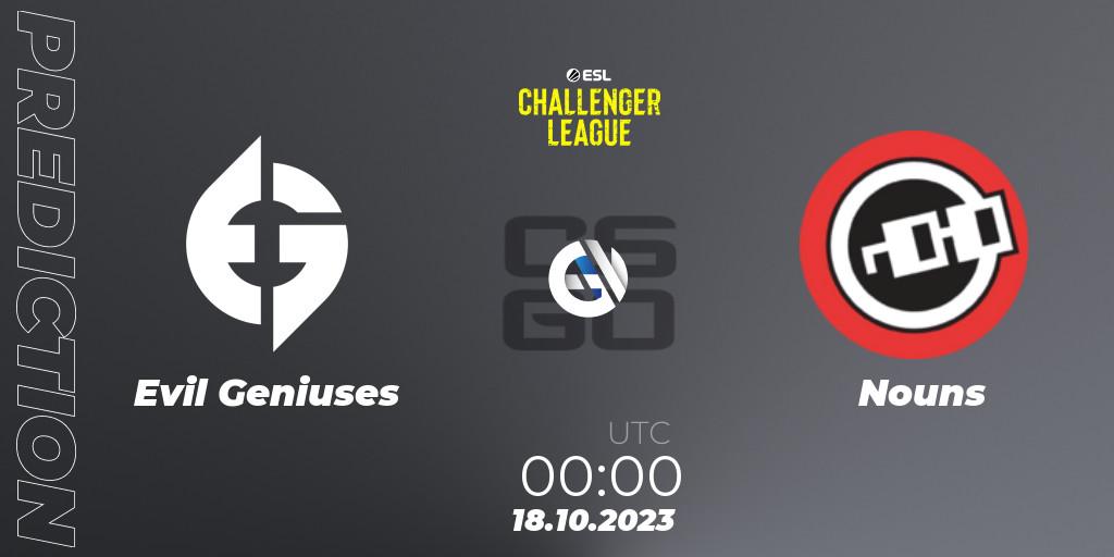 Evil Geniuses contre Nouns : prédiction de match. 18.10.2023 at 00:00. Counter-Strike (CS2), ESL Challenger League Season 46: North America