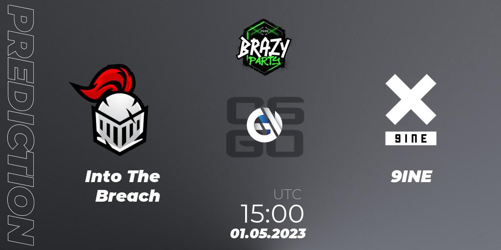 Into The Breach contre 9INE : prédiction de match. 01.05.2023 at 15:00. Counter-Strike (CS2), Brazy Party 2023