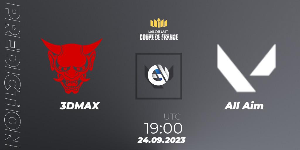 3DMAX contre All Aim : prédiction de match. 24.09.23. VALORANT, VCL France: Revolution - Coupe De France 2023