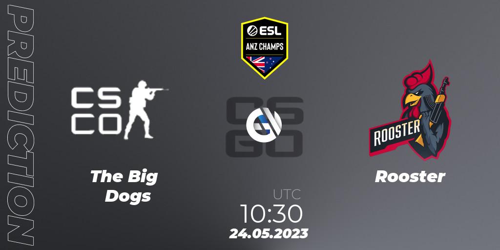 The Big Dogs contre Rooster : prédiction de match. 24.05.23. CS2 (CS:GO), ESL ANZ Champs Season 16