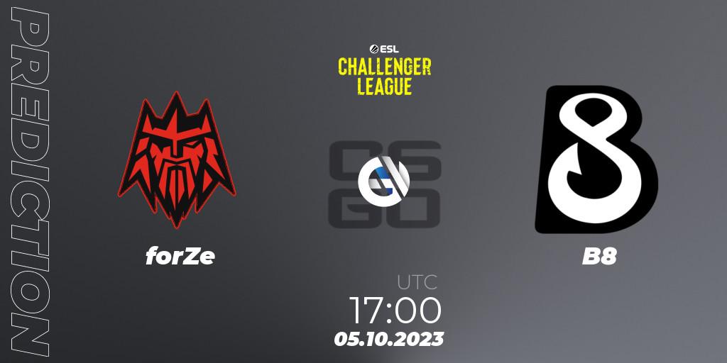 forZe contre B8 : prédiction de match. 05.10.2023 at 17:00. Counter-Strike (CS2), ESL Challenger League Season 46: Europe