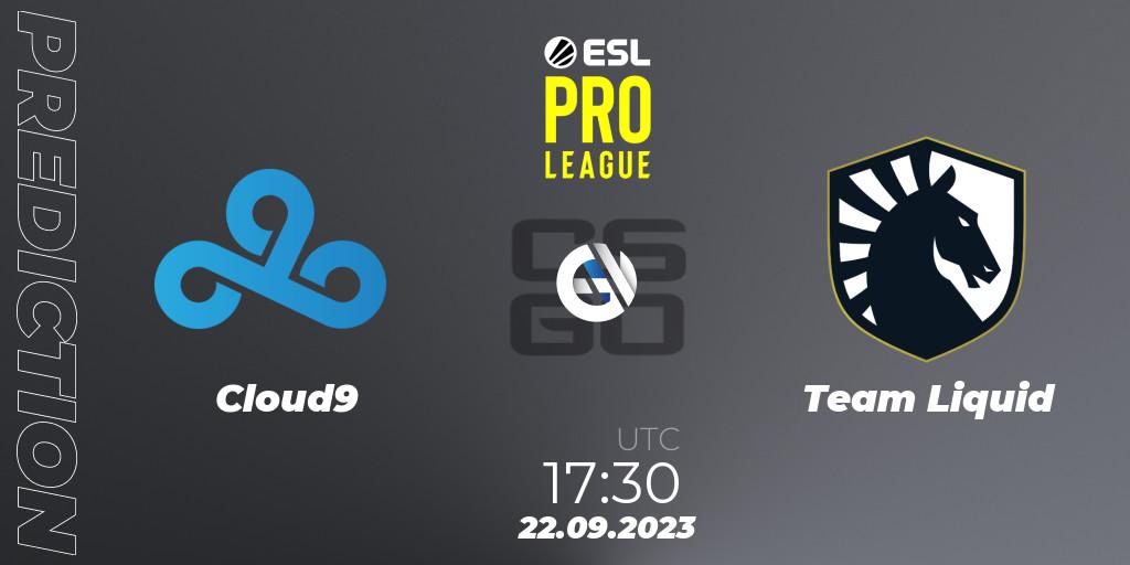 Cloud9 contre Team Liquid : prédiction de match. 22.09.2023 at 17:30. Counter-Strike (CS2), ESL Pro League Season 18