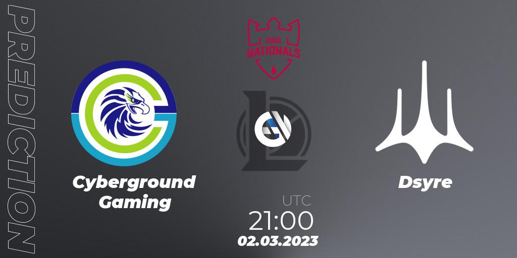 Cyberground Gaming contre Dsyre : prédiction de match. 03.03.2023 at 21:00. LoL, PG Nationals Spring 2023 - Group Stage