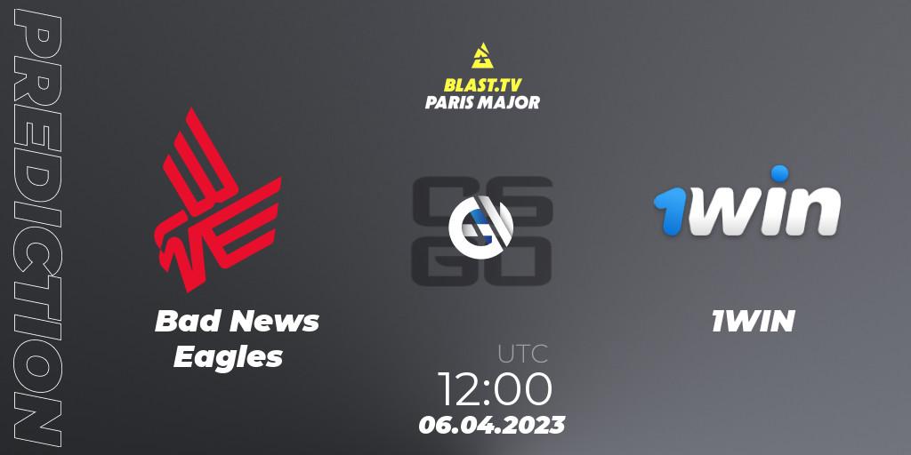 Bad News Eagles contre 1WIN : prédiction de match. 06.04.23. CS2 (CS:GO), BLAST.tv Paris Major 2023 Europe RMR A