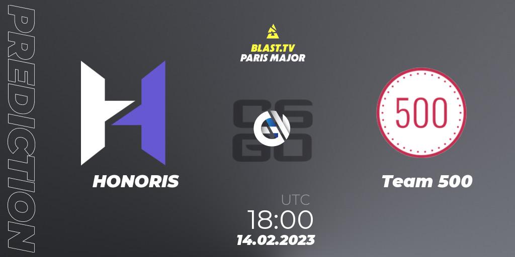 HONORIS contre Team 500 : prédiction de match. 14.02.2023 at 18:00. Counter-Strike (CS2), BLAST.tv Paris Major 2023 Europe RMR Open Qualifier