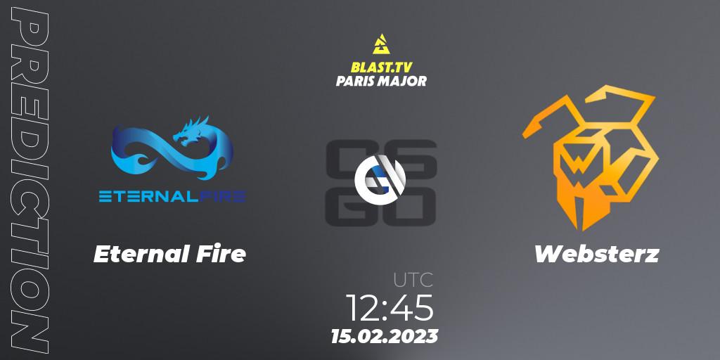 Eternal Fire contre Websterz : prédiction de match. 15.02.2023 at 12:45. Counter-Strike (CS2), BLAST.tv Paris Major 2023 Europe RMR Open Qualifier 2