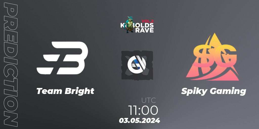 Team Bright contre Spiky Gaming : prédiction de match. 04.05.2024 at 05:00. Dota 2, Cringe Station Kobolds Rave 2