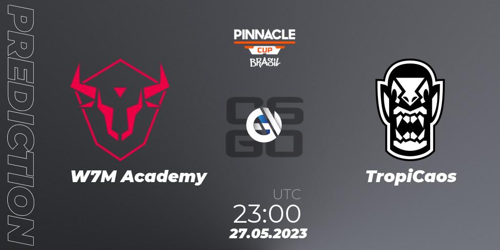w7m Academy contre TropiCaos : prédiction de match. 27.05.2023 at 23:00. Counter-Strike (CS2), Pinnacle Brazil Cup 1