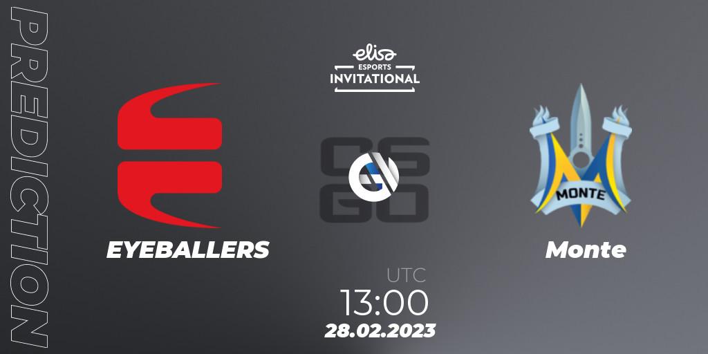 EYEBALLERS contre Monte : prédiction de match. 28.02.2023 at 13:00. Counter-Strike (CS2), Elisa Invitational Winter 2023