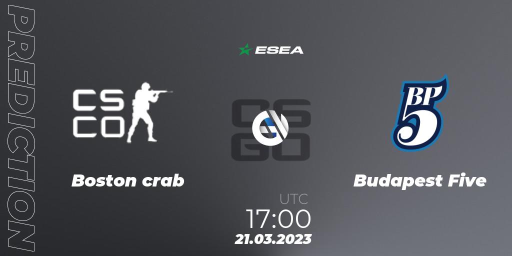 Boston crab contre Budapest Five : prédiction de match. 21.03.2023 at 17:00. Counter-Strike (CS2), ESEA Season 44: Advanced Division - Europe