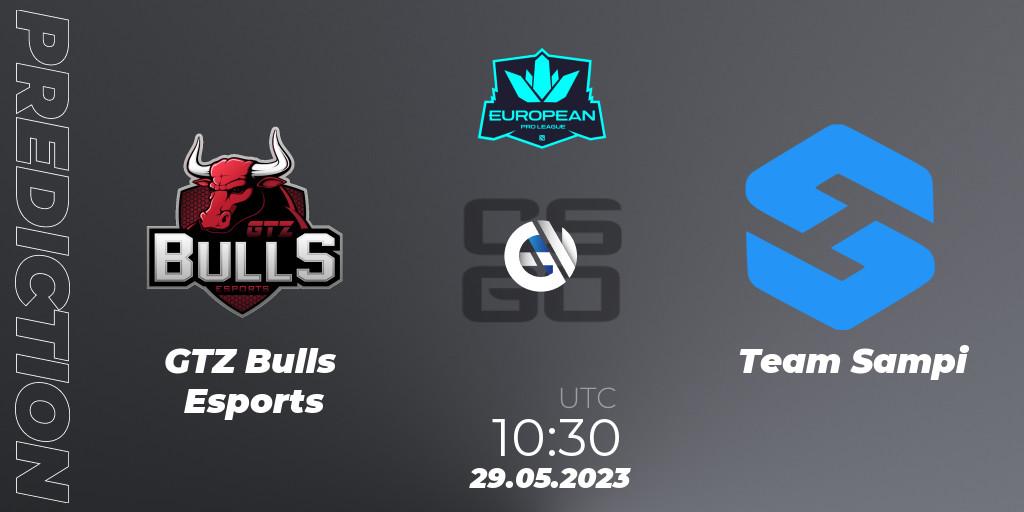 GTZ Bulls Esports contre Team Sampi : prédiction de match. 29.05.2023 at 12:00. Counter-Strike (CS2), European Pro League Season 8
