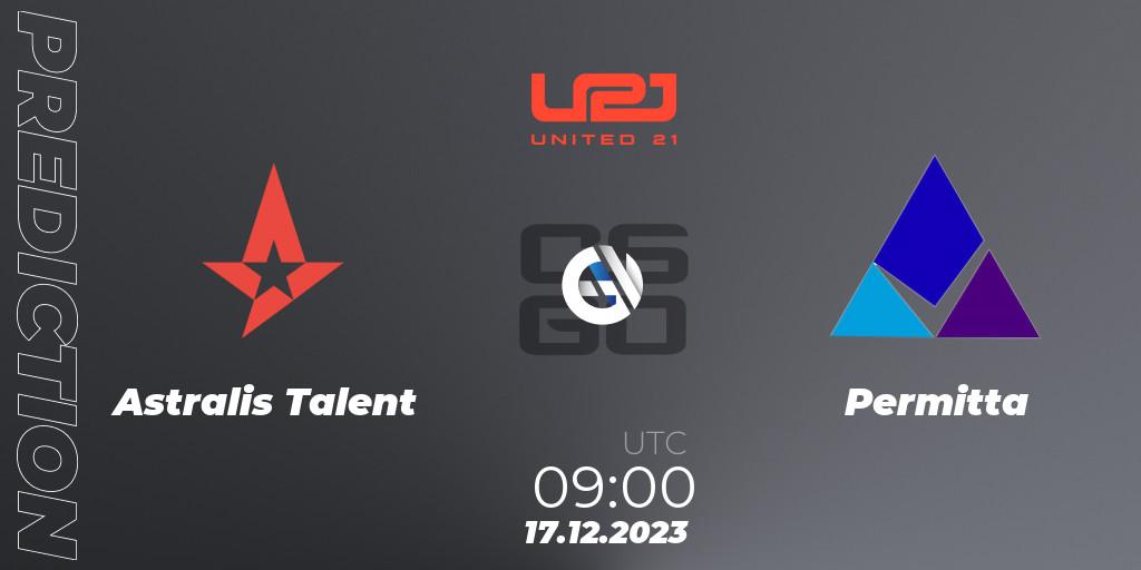 Astralis Talent contre Permitta : prédiction de match. 17.12.2023 at 09:00. Counter-Strike (CS2), United21 Season 9