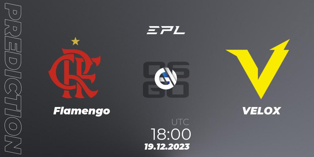 Flamengo contre VELOX : prédiction de match. 19.12.2023 at 18:00. Counter-Strike (CS2), EPL World Series: Americas Season 5