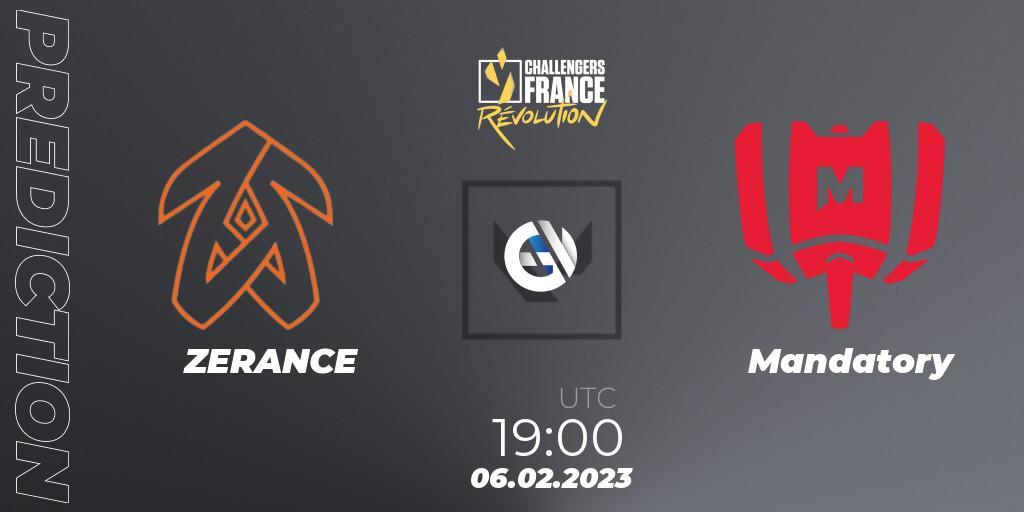ZERANCE contre Mandatory : prédiction de match. 06.02.23. VALORANT, VALORANT Challengers 2023 France: Revolution Split 1