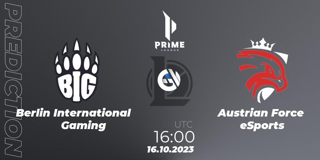 Berlin International Gaming contre Austrian Force eSports : prédiction de match. 16.10.2023 at 16:00. LoL, Prime League Pokal 2023