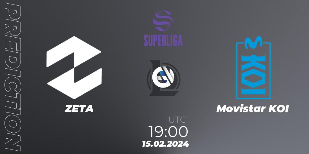 ZETA contre Movistar KOI : prédiction de match. 15.02.24. LoL, Superliga Spring 2024 - Group Stage