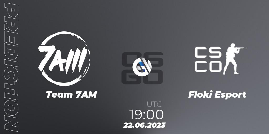 Team 7AM contre Floki Esport : prédiction de match. 22.06.2023 at 19:00. Counter-Strike (CS2), Preasy Summer Cup 2023