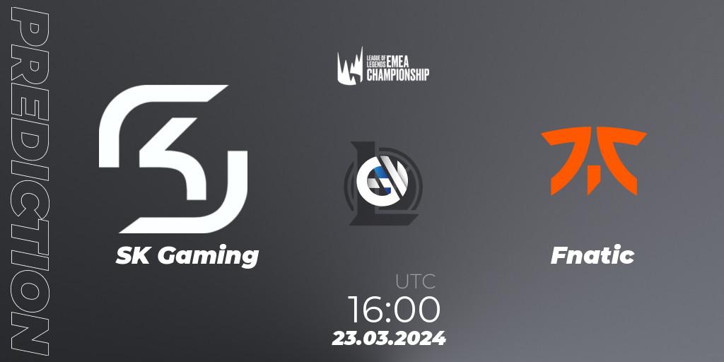 SK Gaming contre Fnatic : prédiction de match. 23.03.24. LoL, LEC Spring 2024 - Regular Season