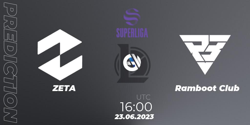 ZETA contre Ramboot Club : prédiction de match. 23.06.2023 at 16:00. LoL, LVP Superliga 2nd Division 2023 Summer
