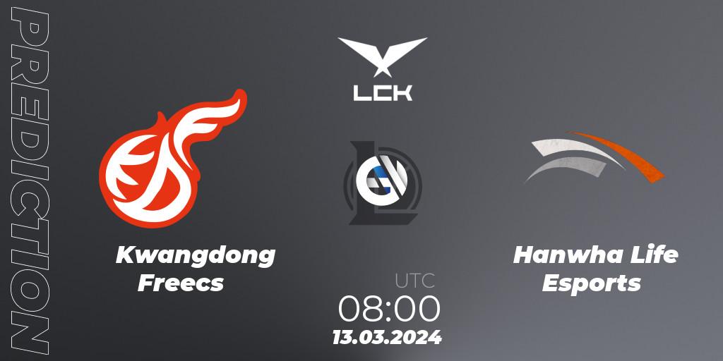 Kwangdong Freecs contre Hanwha Life Esports : prédiction de match. 13.03.24. LoL, LCK Spring 2024 - Group Stage