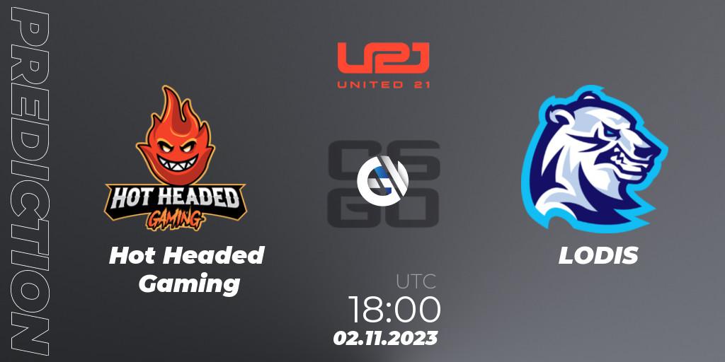 Hot Headed Gaming contre LODIS : prédiction de match. 02.11.2023 at 18:00. Counter-Strike (CS2), United21 Season 7: Division 2