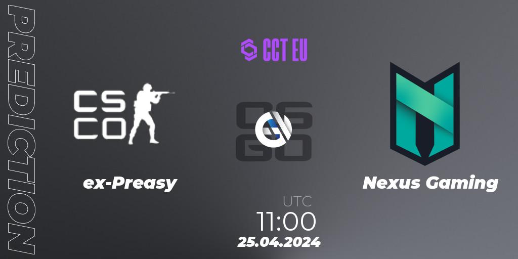 ex-Preasy contre Nexus Gaming : prédiction de match. 25.04.24. CS2 (CS:GO), CCT Season 2 Europe Series 1