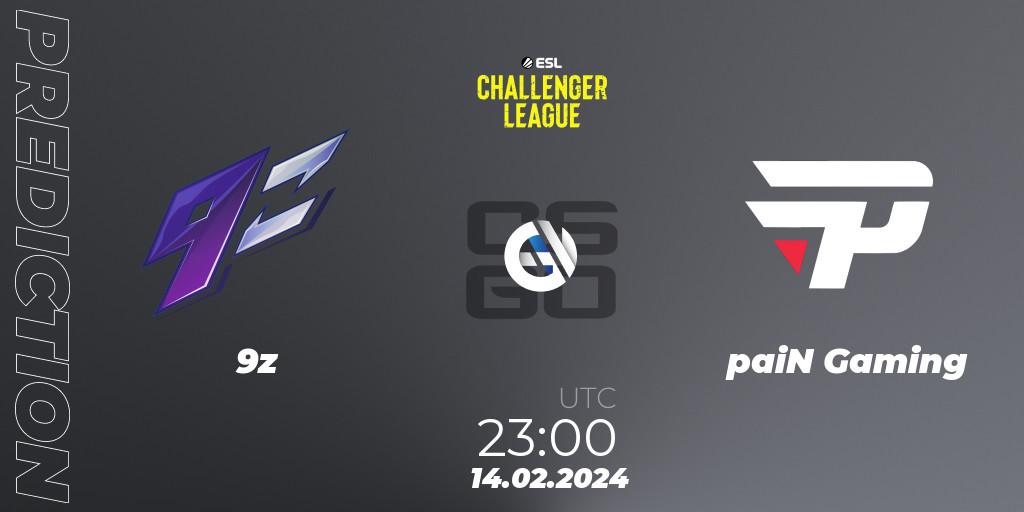 9z contre paiN Gaming : prédiction de match. 14.02.2024 at 23:00. Counter-Strike (CS2), ESL Challenger League Season 47: South America
