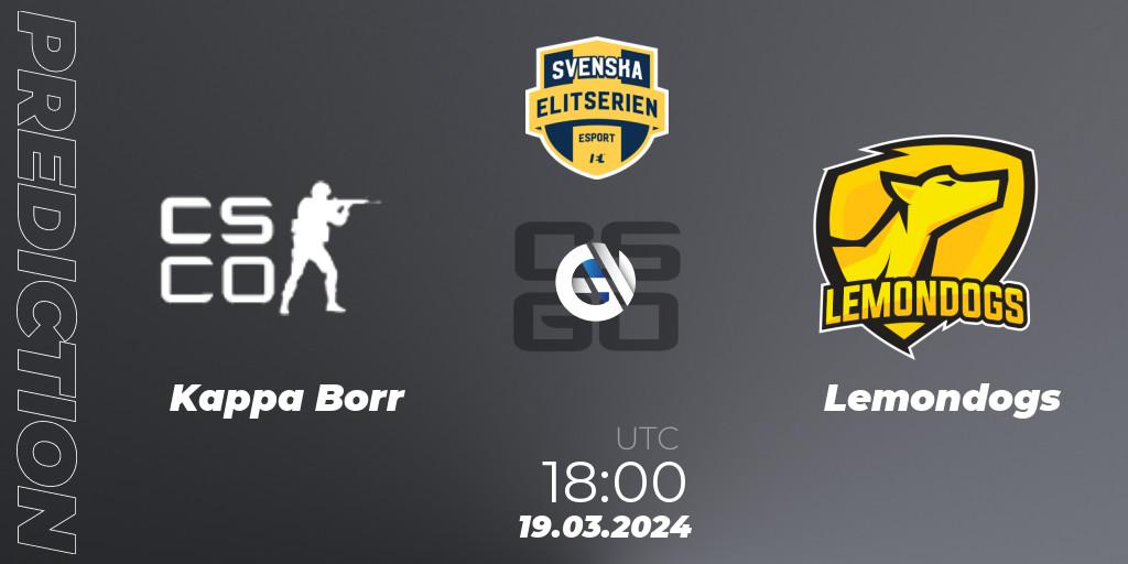 Kappa Borr contre Lemondogs : prédiction de match. 19.03.2024 at 18:00. Counter-Strike (CS2), Svenska Elitserien Spring 2024