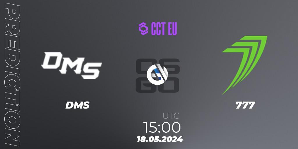 DMS contre 777 : prédiction de match. 18.05.2024 at 15:20. Counter-Strike (CS2), CCT Season 2 Europe Series 4 Closed Qualifier