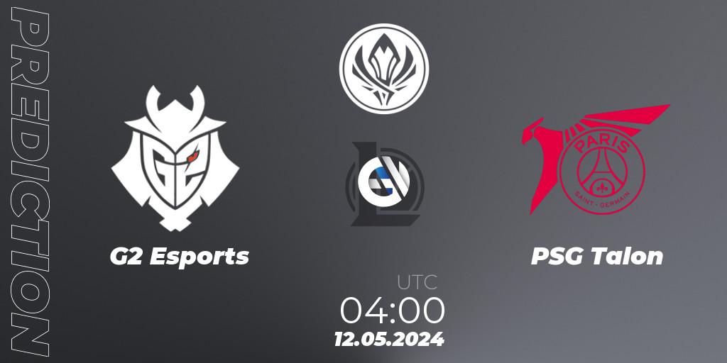 G2 Esports contre PSG Talon : prédiction de match. 12.05.24. LoL, Mid Season Invitational 2024 - Bracket Stage