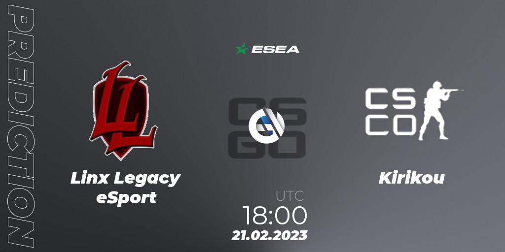 Linx Legacy eSport contre Kirikou : prédiction de match. 26.02.2023 at 19:30. Counter-Strike (CS2), ESEA Season 44: Advanced Division - Europe
