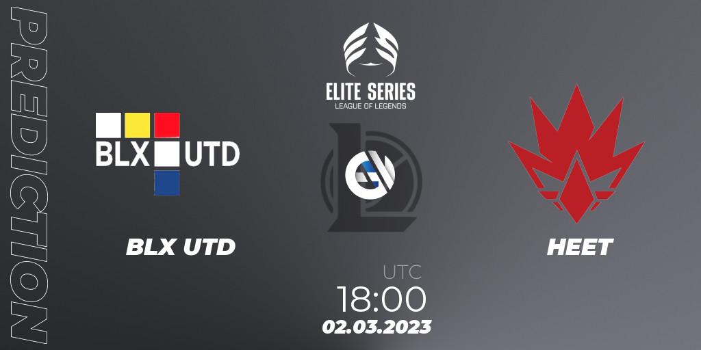 BLX UTD contre HEET : prédiction de match. 02.03.2023 at 18:00. LoL, Elite Series Spring 2023 - Group Stage