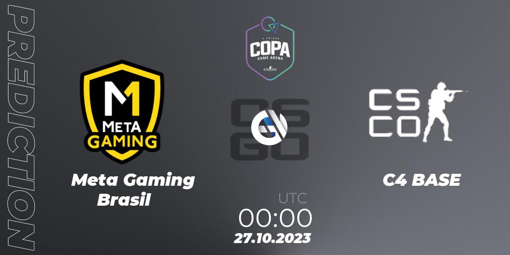 Meta Gaming Brasil contre C4 BASE : prédiction de match. 26.10.2023 at 20:30. Counter-Strike (CS2), Game Arena Cup 2023 Season 1: Open Qualifier #2