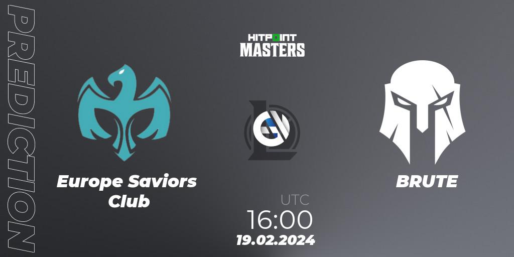 Europe Saviors Club contre BRUTE : prédiction de match. 19.02.24. LoL, Hitpoint Masters Spring 2024