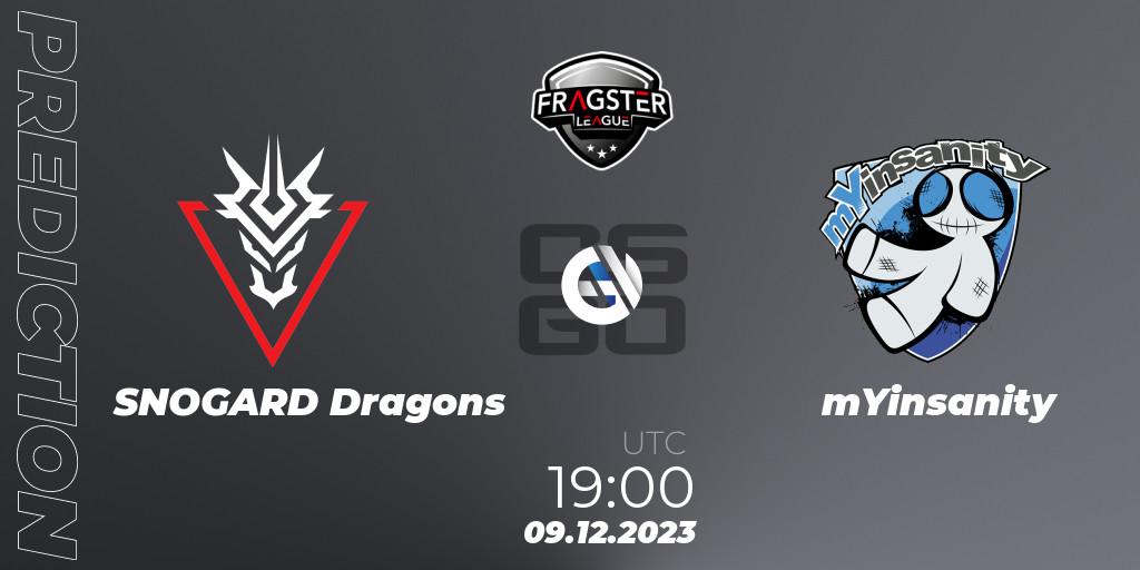 SNOGARD Dragons contre mYinsanity : prédiction de match. 09.12.2023 at 19:00. Counter-Strike (CS2), Fragster League Showdown Winter 2023