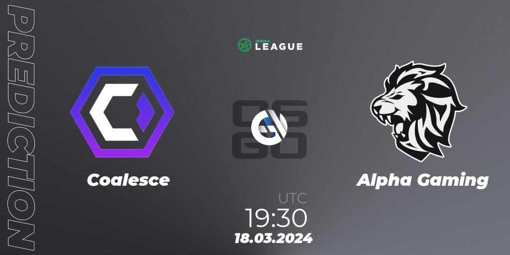 Coalesce contre Alpha Gaming : prédiction de match. 18.03.24. CS2 (CS:GO), ESEA Season 48: Main Division - Europe