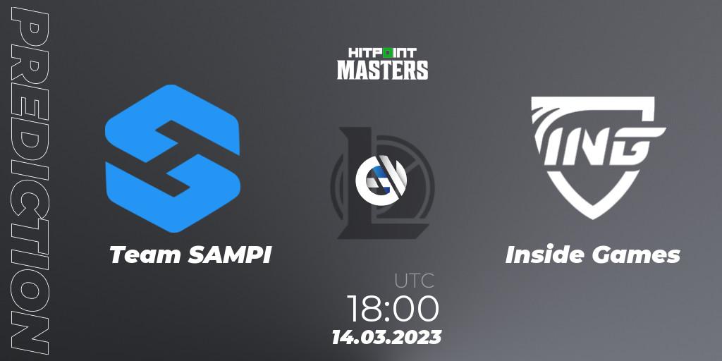 Team SAMPI contre Inside Games : prédiction de match. 17.03.2023 at 18:00. LoL, Hitpoint Masters Spring 2023