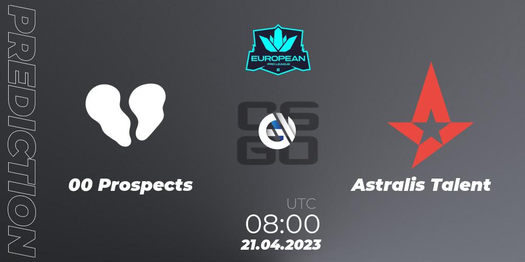 00 Prospects contre Astralis Talent : prédiction de match. 21.04.2023 at 08:00. Counter-Strike (CS2), European Pro League Season 7